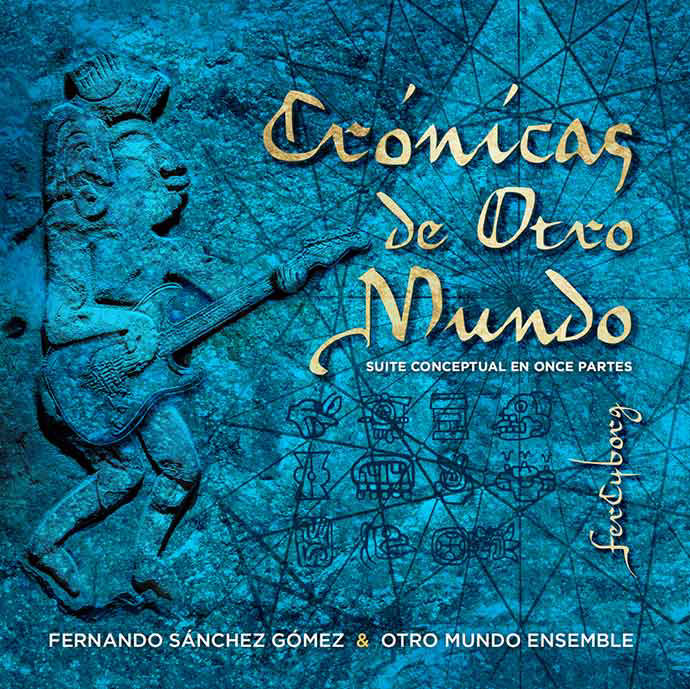 Crónicas de Otro Mundo, por FerCyborg (portada CD)