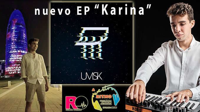 U-Msk publica su EP Karina – A Nuestro Ritmo 86