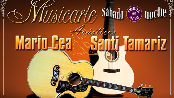 Santi Tamariz y Mario Cea, Musicarte Nov-21