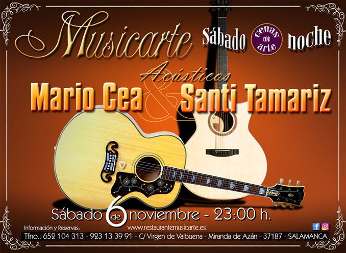 Santi Tamariz y Mario Cea, Musicarte 6-Nov-21