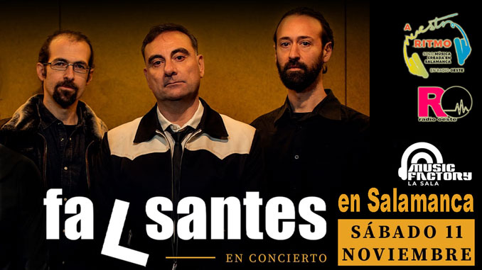 faLsantes presentan en Salamanca su último disco – A Nuestro Ritmo 143