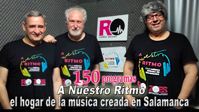 150 programas del hogar de la música creada en Salamanca - A Nuestro Ritmo 150a